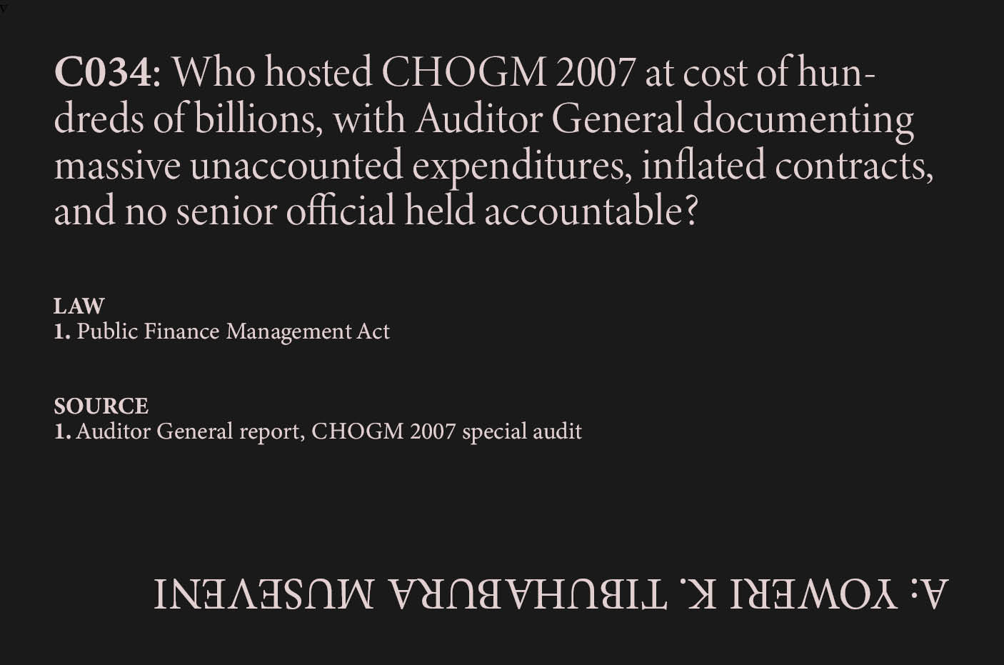 CHOGM 2007 Unaccounted