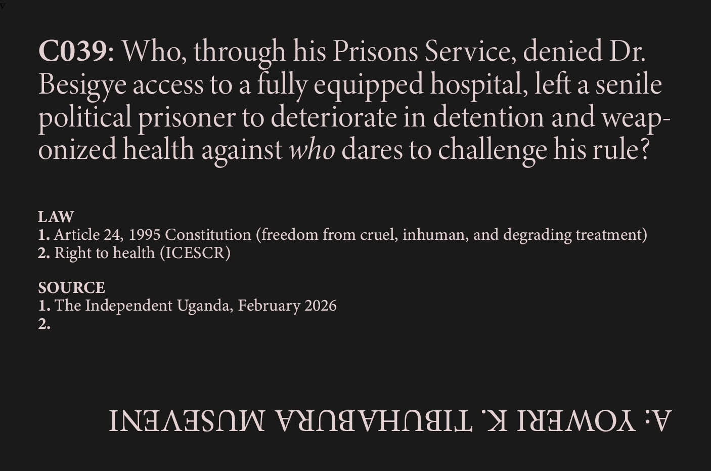 Besigye Medical Care